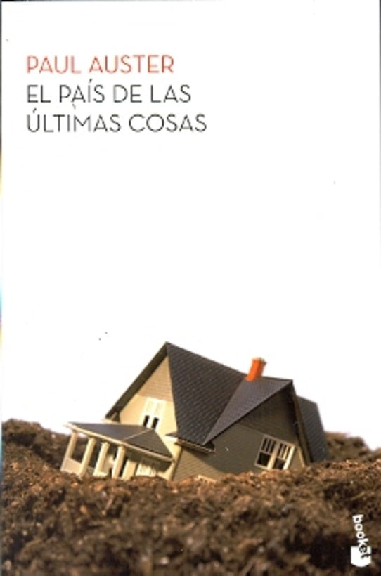 EL PAÍS DE LAS ÚLTIMAS COSAS | Paul Auster
