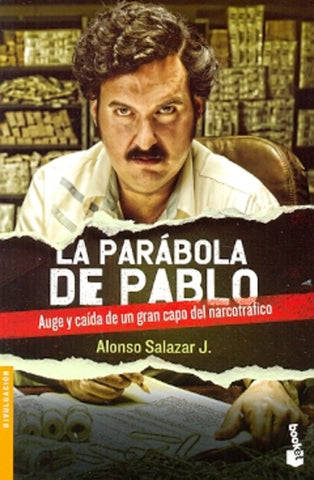 LA PARABOLA DE PABLO  | Alonso Salazar