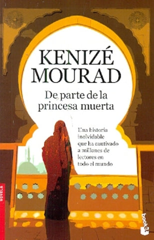 DE PARTE DE LA PRINCESA MUERTA | Kénizé Mourad
