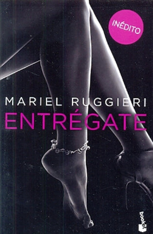 Entrégate  | Mariel Ruggieri