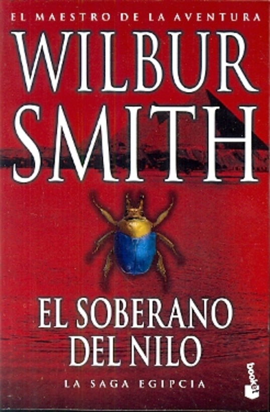 EL SOBERANO DEL NILO (FALLADO) | Wilbur Smith