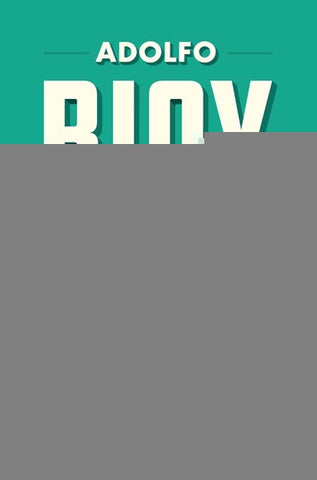 Un campeón desparejo | ADOLFO BIOY CASARES