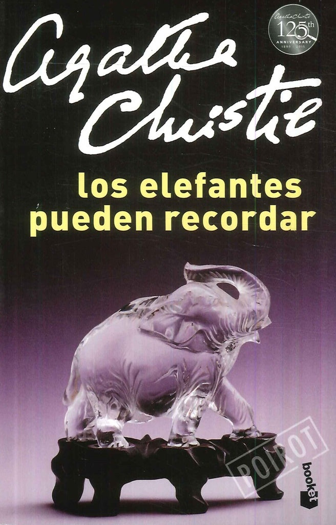 LOS ELEFANTES PUEDEN RECORDAR | Agatha Christie