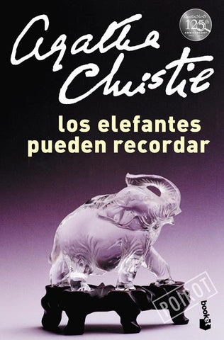 LOS ELEFANTES PUEDEN RECORDAR | Agatha Christie