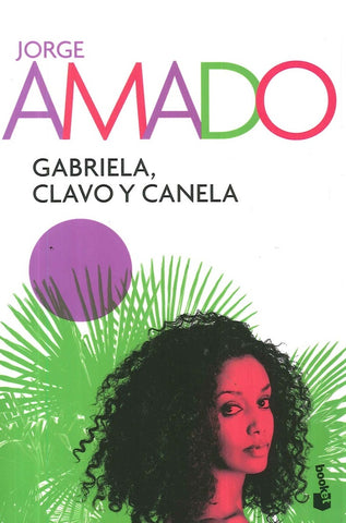 Gabriela, clavo y canela | Jorge Amado