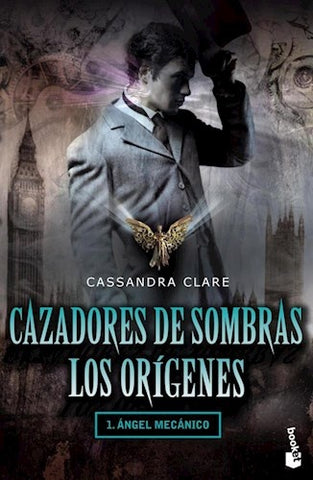 Cazadores de sombras, Los origenes I | Cassandra Clare