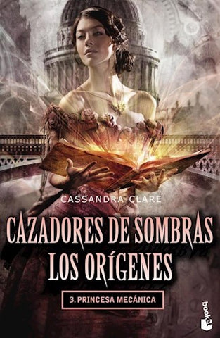 PRINCESA MECANICA | Cassandra Clare