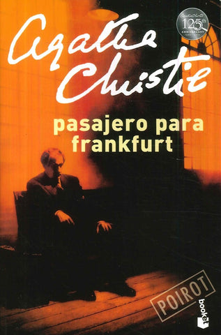 PASAJERO PARA FRANKFURT | Agatha Christie