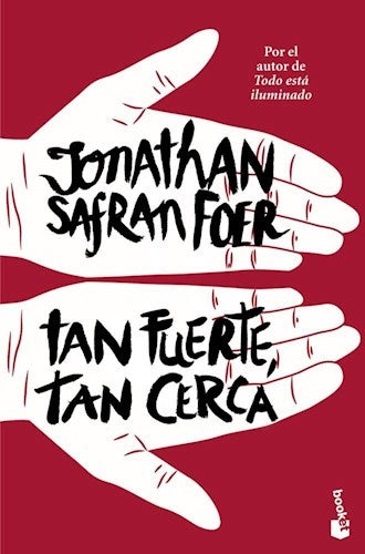 TAN FUERTE, TAN CERCA- FALLADO | Jonathan Safran Foer