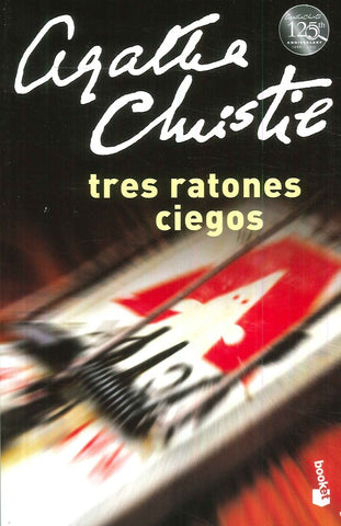 TRES RATONES CIEGOS. | Agatha Christie