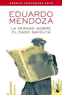LA VERDAD SOBRE EL CASO SAVOLTA | Eduardo Mendoza