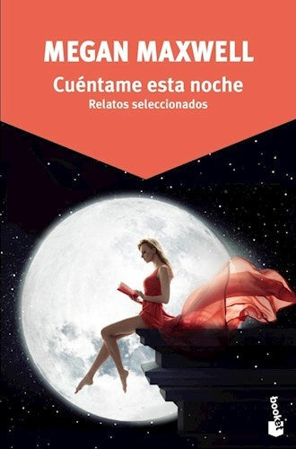 CUENTAME ESTA NOCHE | Megan Maxwell
