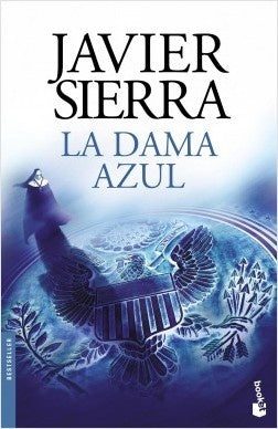 LA DAMA AZUL | Javier Sierra