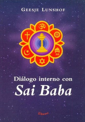 Diálogo interno con Sai Baba | Lunshof-Saavedra
