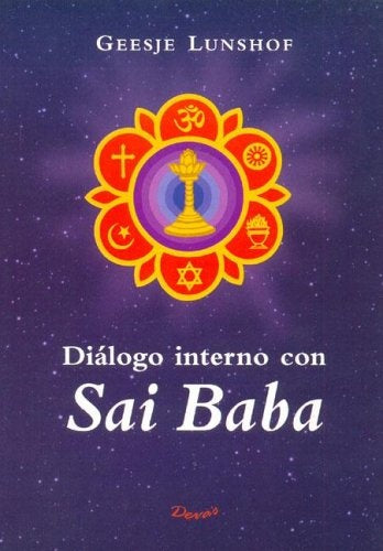 Diálogo interno con Sai Baba | Lunshof-Saavedra