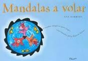 Mandalas a volar | Barrios, Barrios
