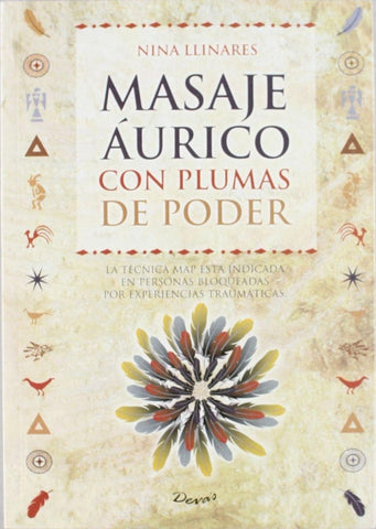 Masaje áurico con plumas de poder | Nina Llinares