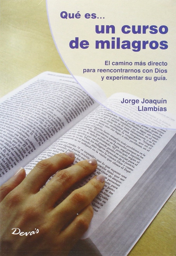QUE ES... UN CURSO DE MILAGROS | Jorge Joaquin Llambías