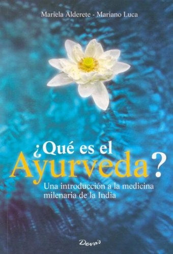 QUE ES AYURVEDA  | Mariela Alderete
