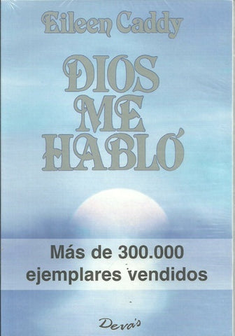 dios me habló | Eileen  Caddy