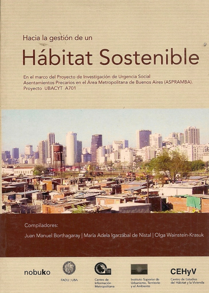Hacia la gestión de un hábitat sostenible | BORTHAGARAY, Igarzábal de Nistal y otros