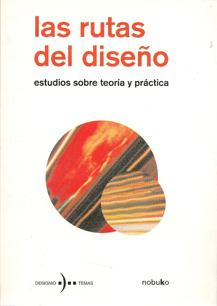 Las rutas del diseño  | DESIGNIO