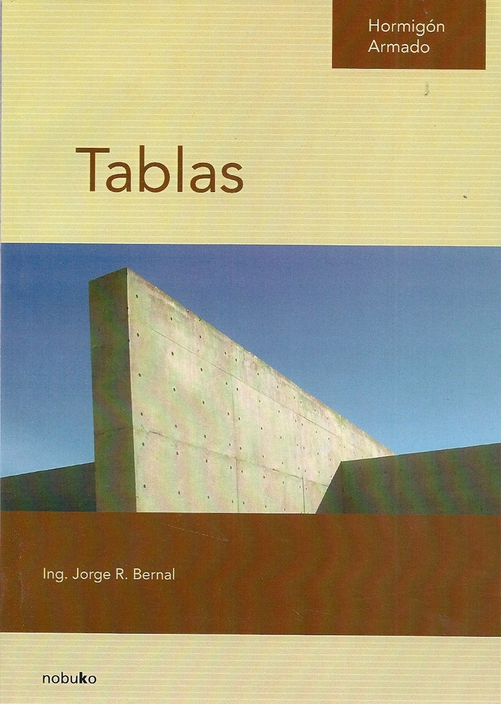 Hormigón armado: Tablas | JORGE BERNAL
