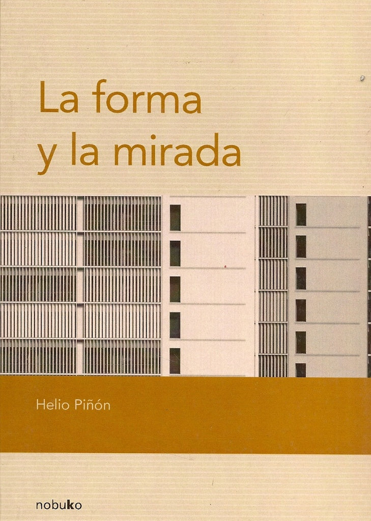 La forma y la mirada | Piñón, Piñon
