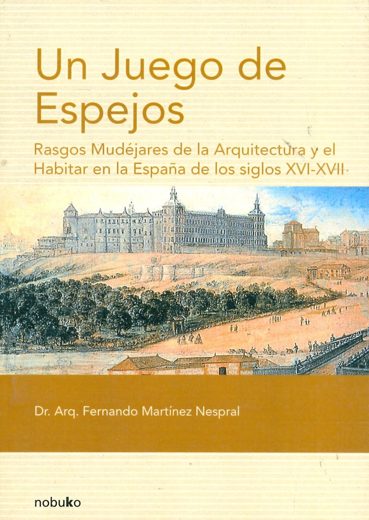 Un juego de espejos  | Fernando Martinez Nespral