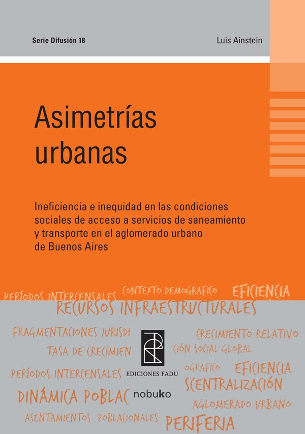 Asimetrías Urbanas | AINSTEIN, Ainstein