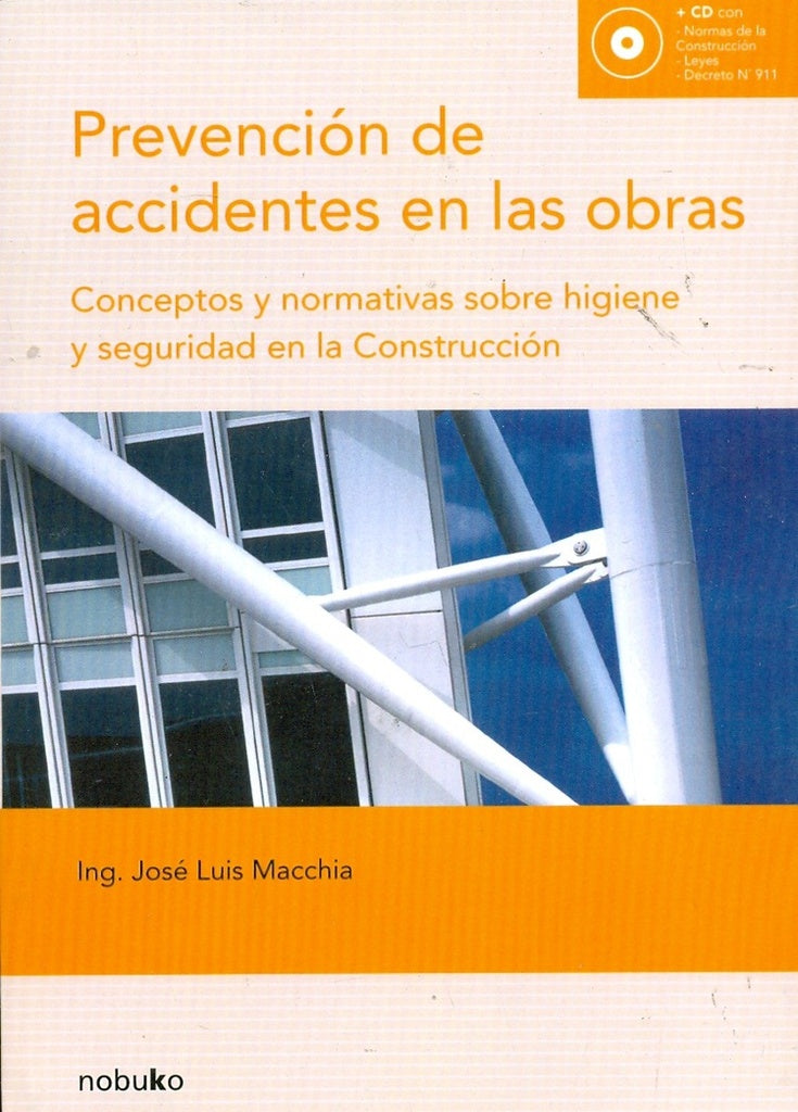 Prevencion de accidentes en las obras | Macchia, MACCHIA JOSE