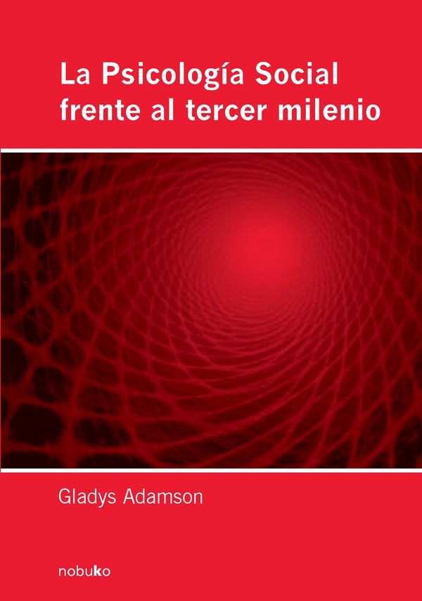 La psicología social frente al tercer milenio | adamson, Adamson