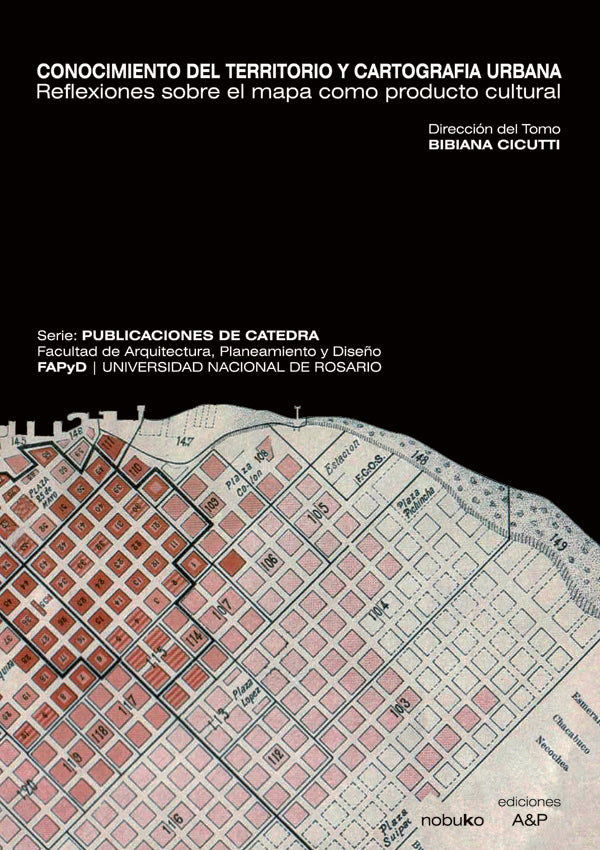 Conocimiento del territorio y cartografía urbana | Cicutti, CICUTTI