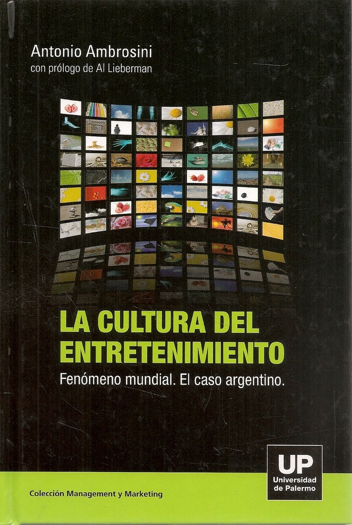 La cultura del entretenimiento  | Ambrosini, Ambrosini
