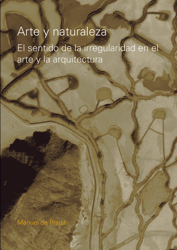 Arte y naturaleza | DE PRADA, de Prada Samper