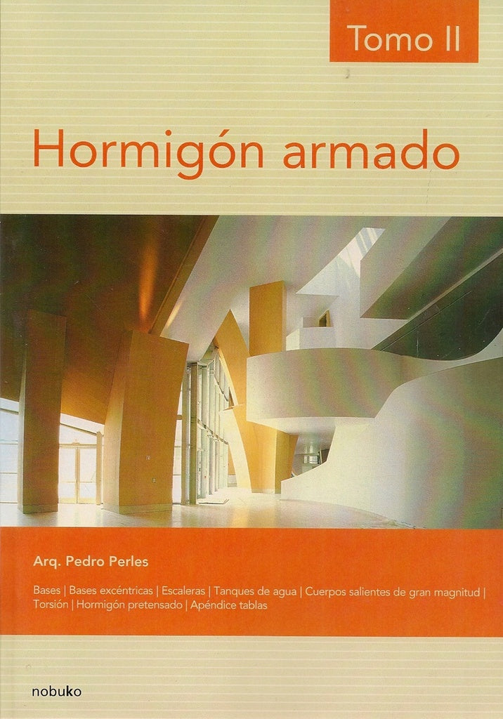 Hormigón armado - Tomo 2 - 2da edicion / Perles | Pedro Perles