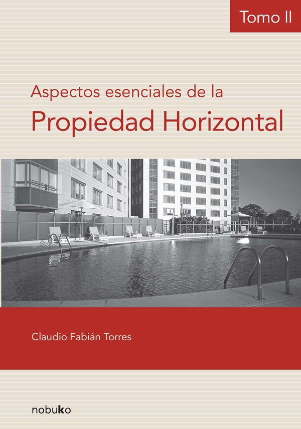 Aspectos esenciales de la propiedad horizontal - Tomo II | Torres, TORRES CLAUDIO