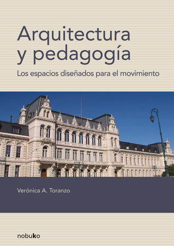 Arquitectura y Pedagogía | TORANZO, Toranzo