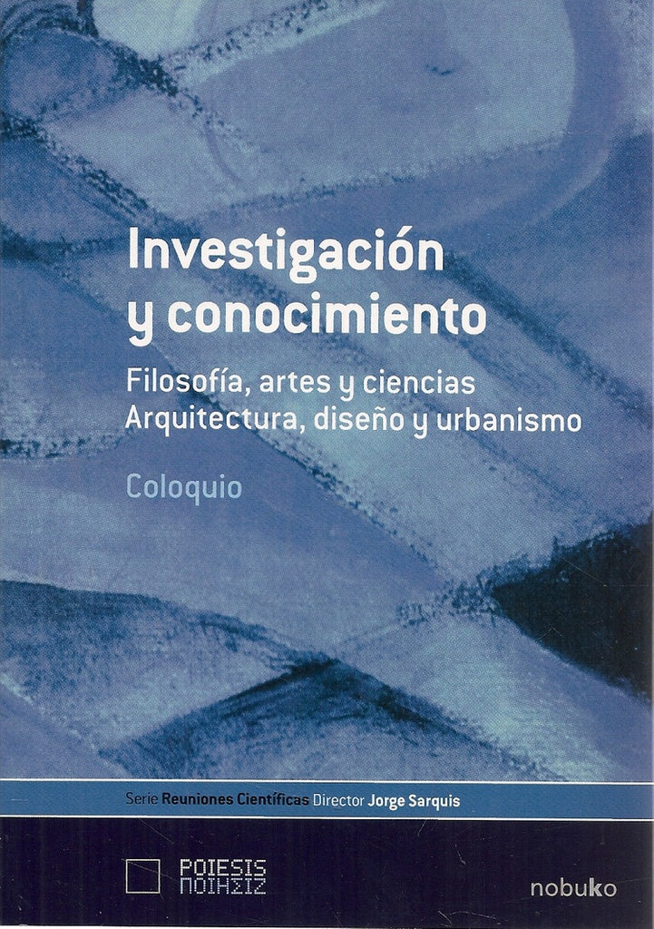 Investigación y conocimiento | SARQUIS, Sarquis