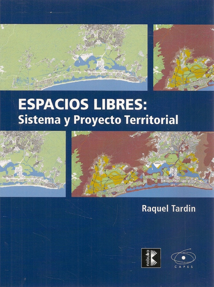Espacios libres: Sistema y proyecto territorial | Tardin, TARDIN