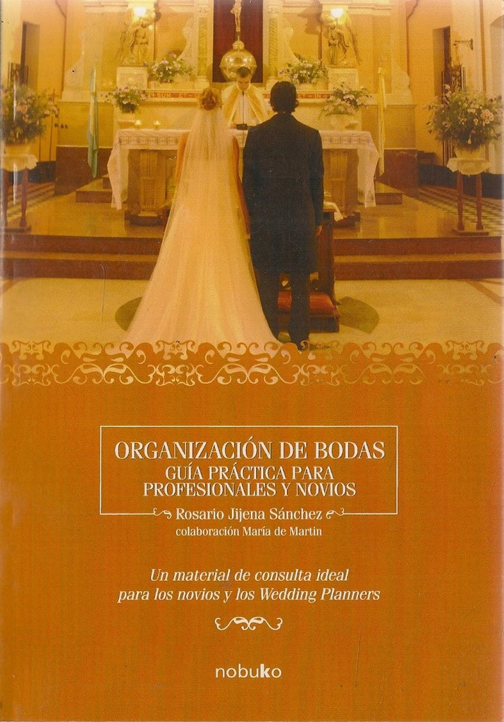 Organización de bodas | Sanchez, Agostini de Sánchez y otros