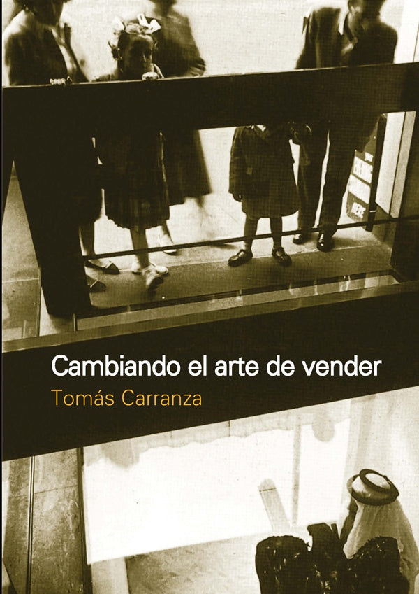 Cambiando el arte de vender | Carranza, Carranza