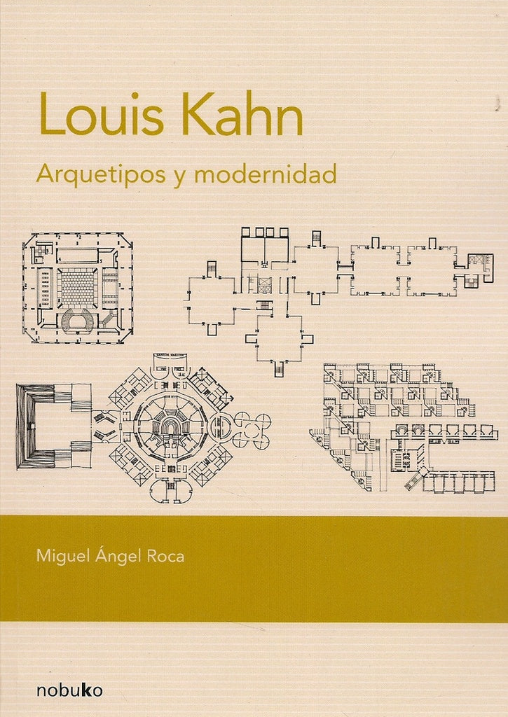 Louis Kahn | Roca, Batlle Roca