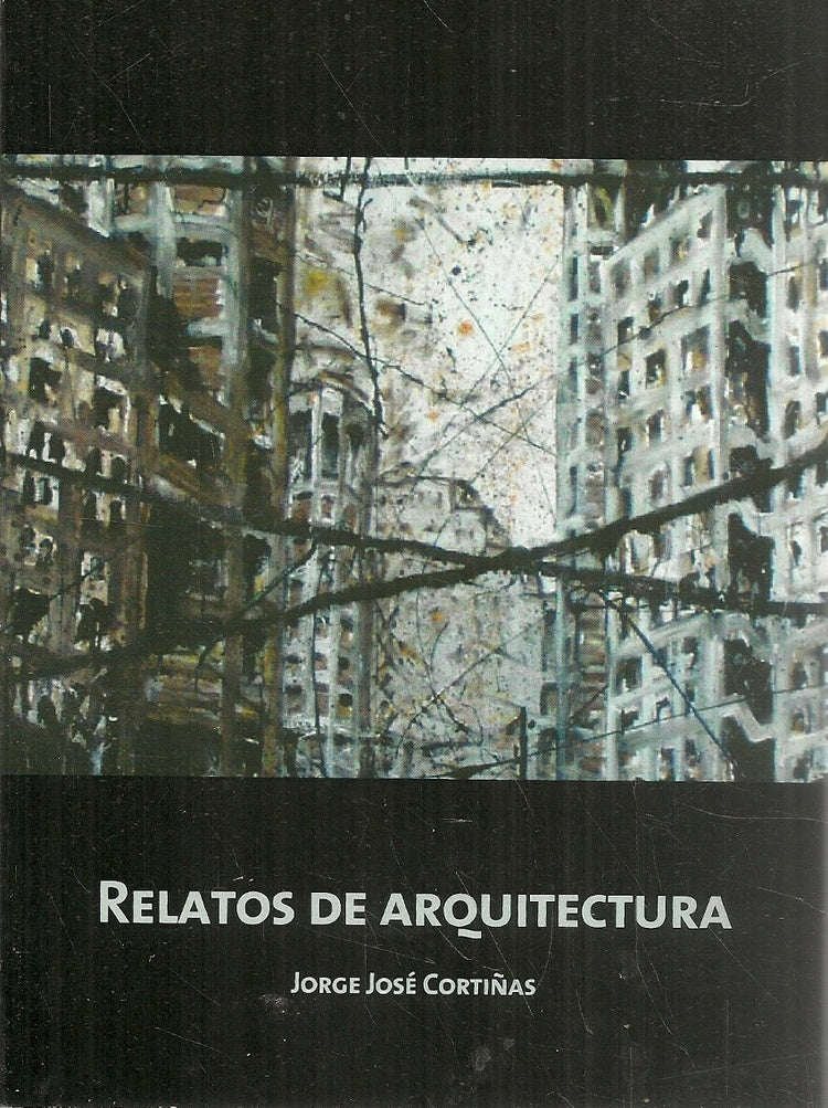 Relatos de arquitectura | Cortiñas, Cortiñas
