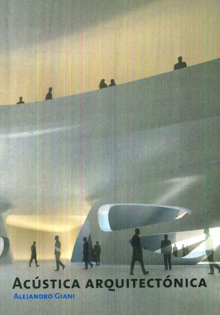 Acústica arquitectónica | Barcones Giani, Giani