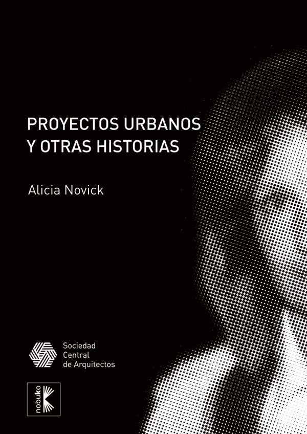 Proyectos urbanos y otras historias | Novik, NOVICK