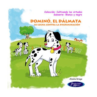Dominó, el dálmata | Amalia Drago