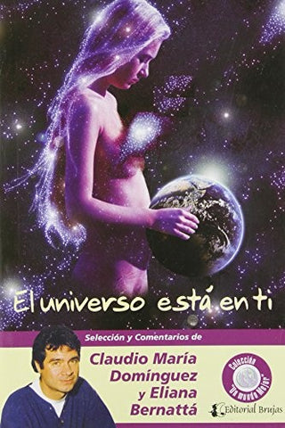 EL UNIVERSO ESTA EN TI (AUT) | Claudio María Domínguez