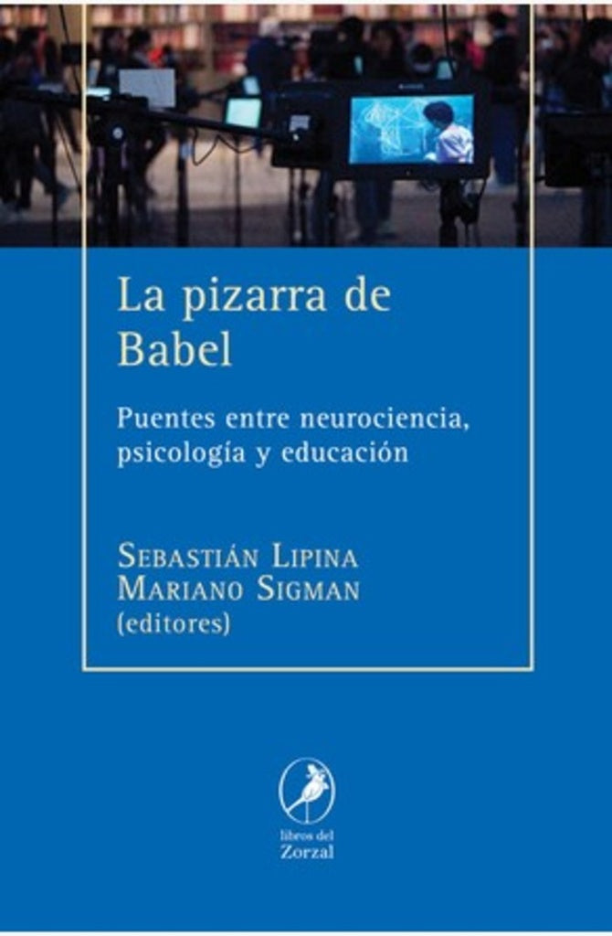 LA PIZARRA DE BABEL | Sebastián Lipina