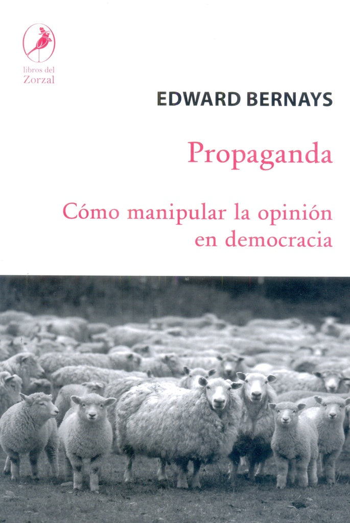 Propaganda | Edward Bernays